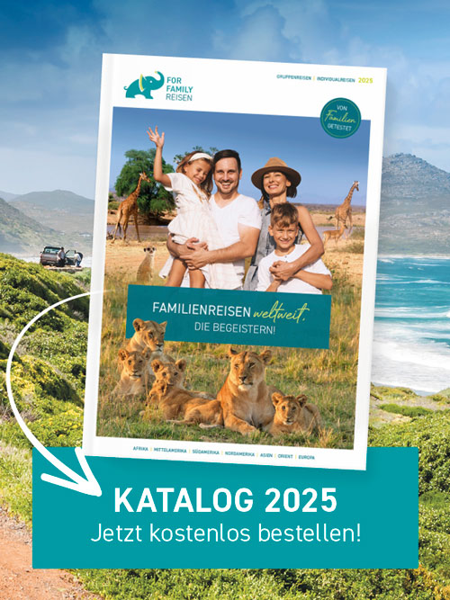 For Family Reisen - Familienreisen Katalog 2025
