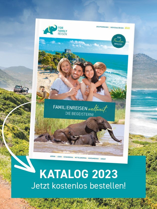 For Family Reisen - Familienreisen Katalog 2023