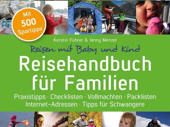 Fernreisen mit Kindern - Planungshilfe für entspannte Familienreisen - kidsaway Reisehandbuch