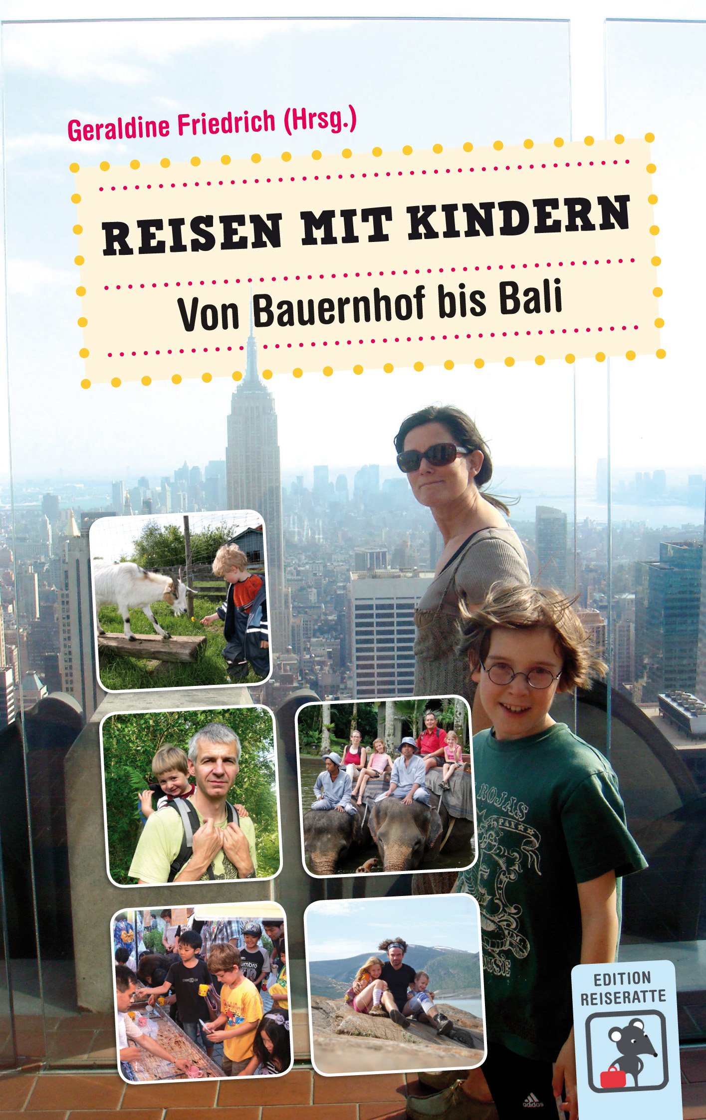 Das passende Buch zur Einstimmung auf "Reisen mit Kindern" - Fernreisen mit Kindern - Buchcover